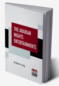 The Arabian Nights Entertainments