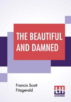 The Beautiful And Damned