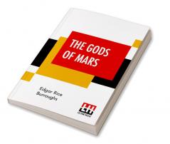 The Gods Of Mars