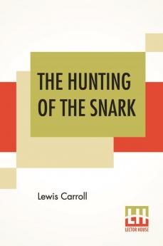 The Hunting Of The Snark