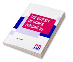 The Odyssey Of Homer (Volume II)