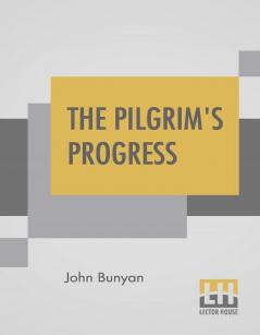 The Pilgrim's Progress