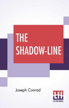 The Shadow-Line