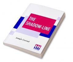 The Shadow-Line