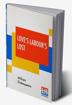 Love's Labour's Lost