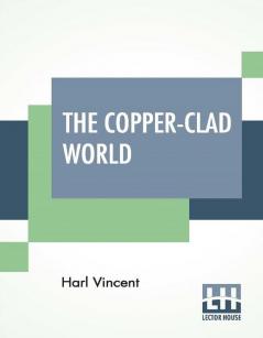 The Copper-Clad World