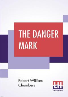 The Danger Mark