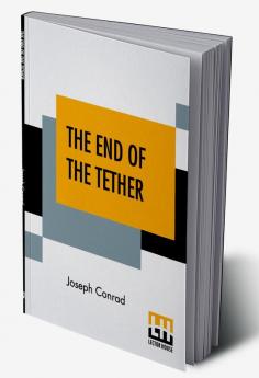 The End Of The Tether