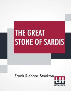 The Great Stone Of Sardis