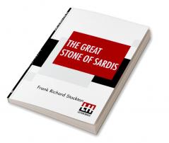 The Great Stone Of Sardis