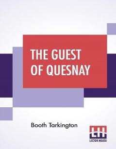 The Guest Of Quesnay