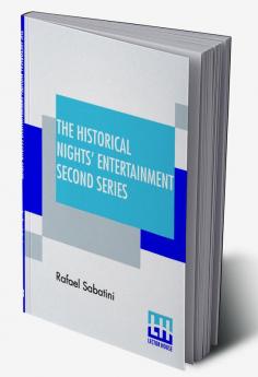 The Historical Nights' Entertainment Second Series