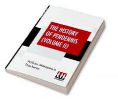 The History Of Pendennis (Volume II)