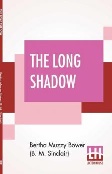 The Long Shadow