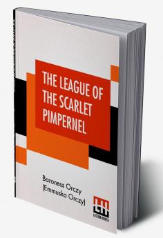 The League Of The Scarlet Pimpernel