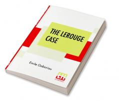 The Lerouge Case