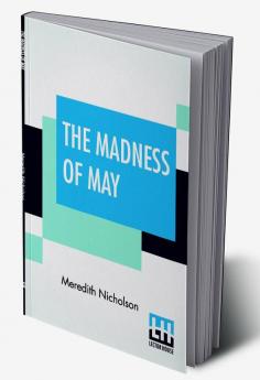 The Madness Of May