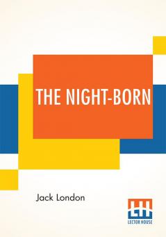 The Night-Born