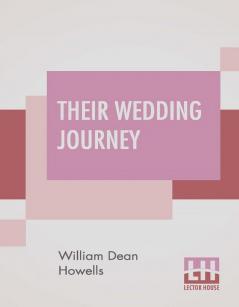 Their Wedding Journey