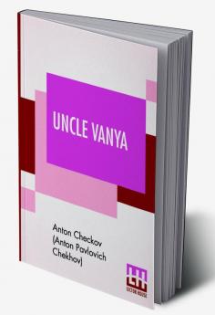 Uncle Vanya