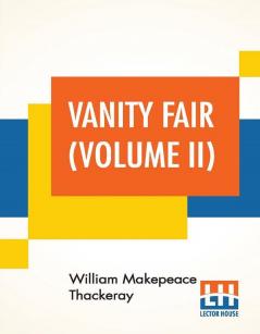 Vanity Fair (Volume II)