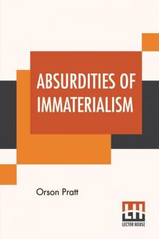 Absurdities Of Immaterialism