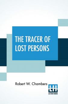 The Tracer Of Lost Persons