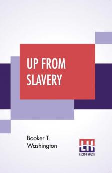 Up From Slavery