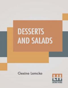 Desserts And Salads