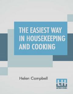 The Easiest Way In Housekeeping And Cooking