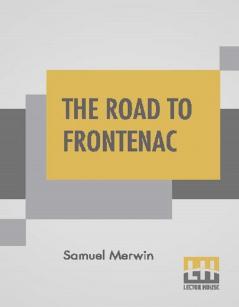 The Road To Frontenac