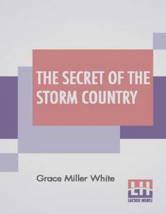 The Secret Of The Storm Country