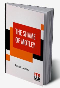 The Shame Of Motley