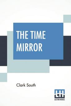 The Time Mirror