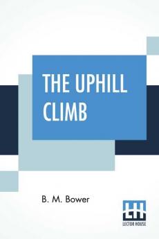 The Uphill Climb