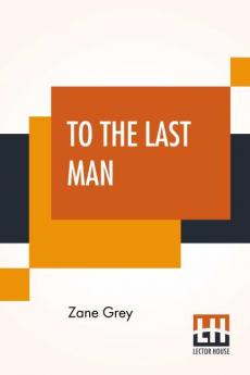 To The Last Man