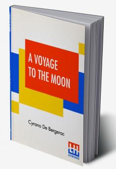 A Voyage To The Moon