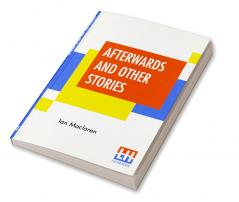 Afterwards And Other Stories