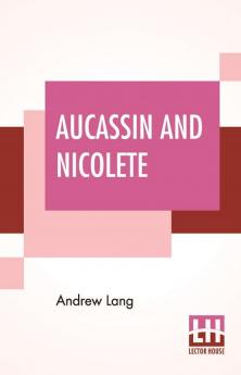 Aucassin And Nicolete