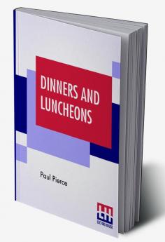 Dinners And Luncheons