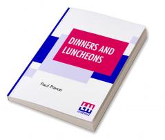 Dinners And Luncheons