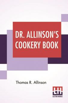 Dr. Allinson's Cookery Book