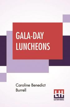 Gala-Day Luncheons