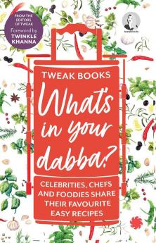 WHAT'S IN YOUR DABBA?