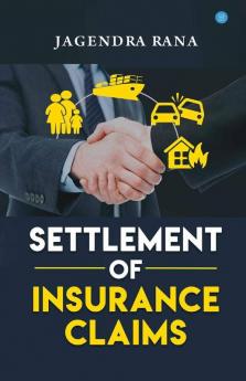 Settlement Of Insurance Claims
