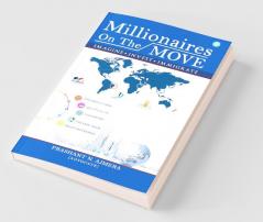Millionaires On The Move