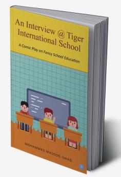 An interview Tiger International School