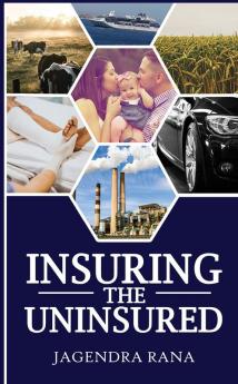 Insuring the Uninsured