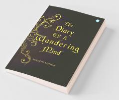 The Diary Of A Wandering Mind