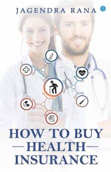 How To Buy Health Insurance?
